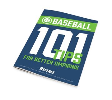 Baseball 101 Tips For Better Officiating