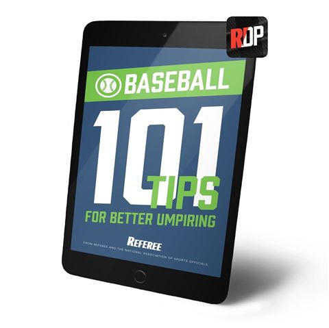 101 Tips For Better Baseball Umpiring - Digital Version