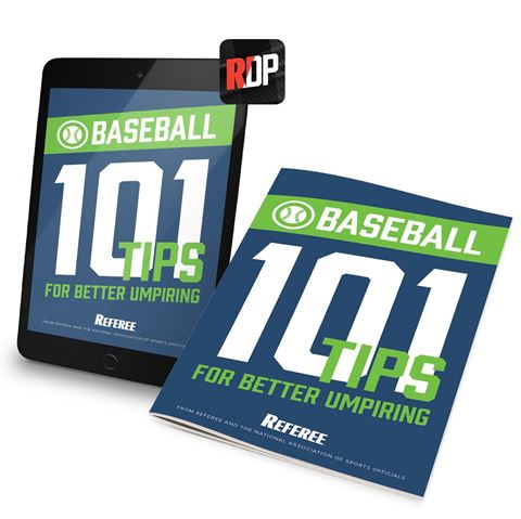 101 Tips For Better Baseball Umpiring