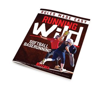 Running Wild – Softball Baserunning Rules Made Easy