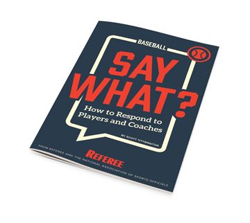 Say What? How To Respond To Baseball Players And Coaches