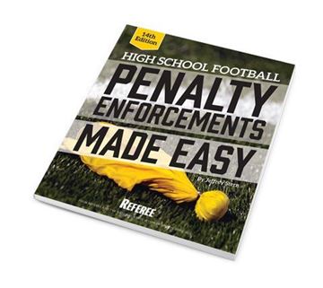 Picture of High School Football Penalty Enforcements Made Easy- 14th Edition
