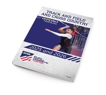 Picture of NEW - 2025-26 & 2026-27 NFHS High School Track & Field and Cross Country Officials Manual