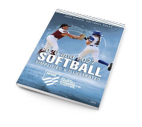Picture of NEW - 2026 NFHS High School Softball Rules Simplified & Illustrated